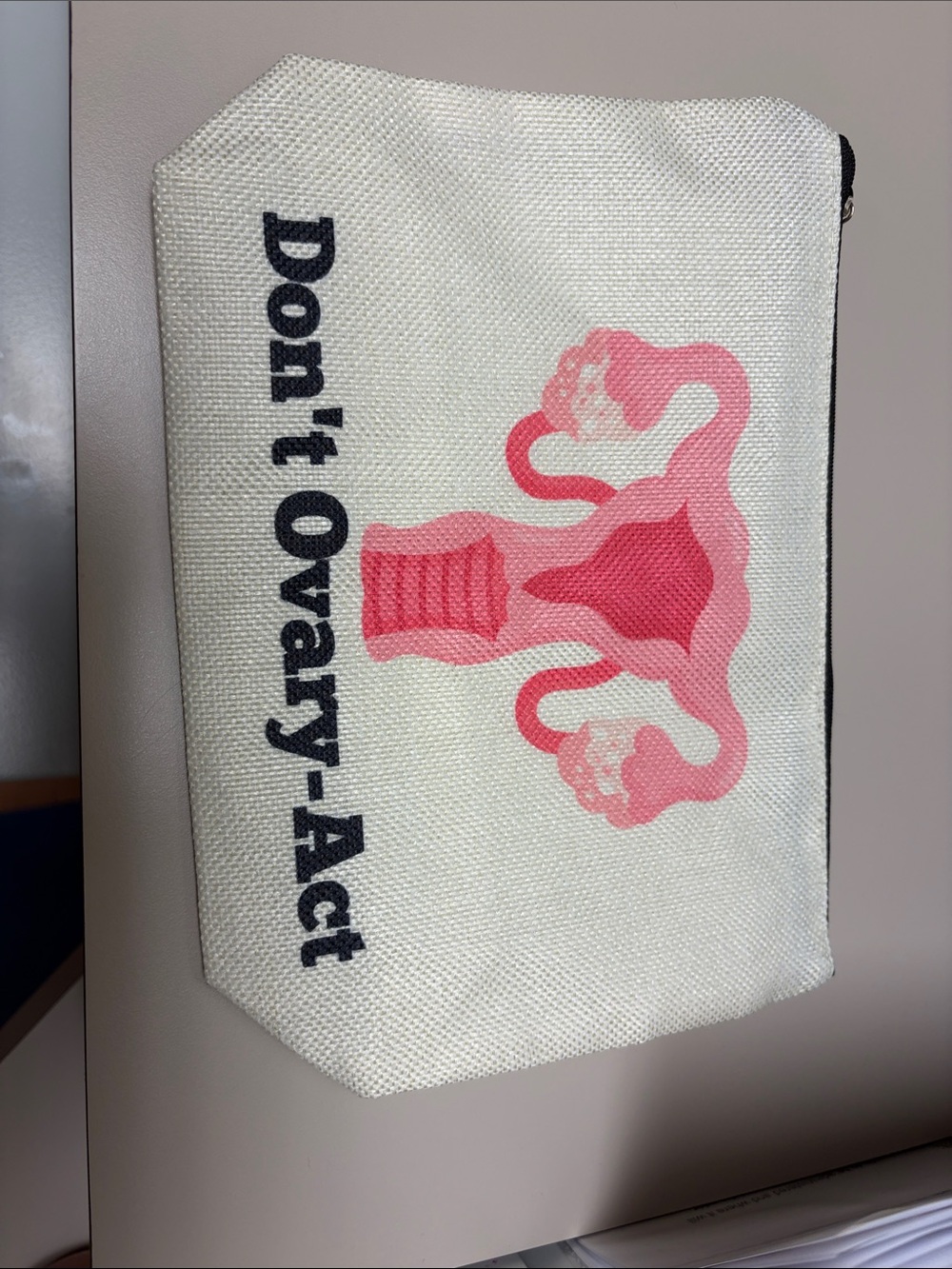 Don't Ovary-Act Pink Canvas Zipper Pouch